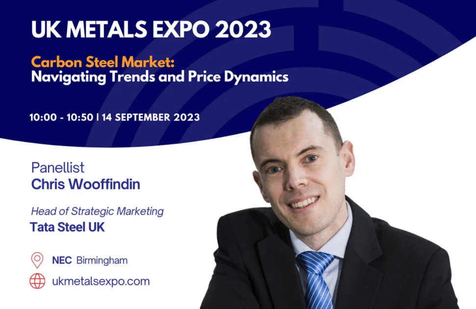 Tata Steel UK head of strategic marketing Chris Wooffindin will join MEPS International's Kaye Ayub on stage for the UK Metals Expo's carbon steel market debate