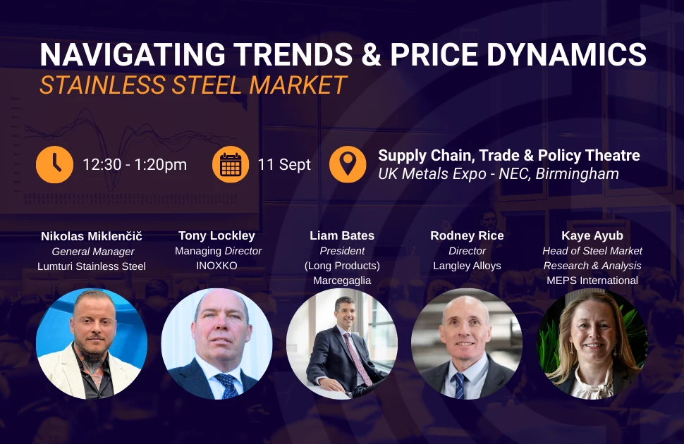 MEPS stainless steel debate panel for the UK Metals Expo 2025
